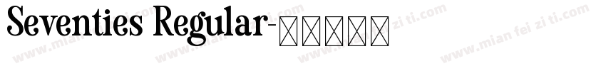 Seventies Regular字体转换